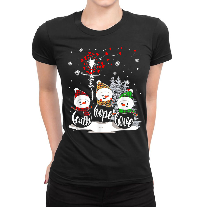 Faith Hope Love Snowman Jesus Dandelion Christian Christmas T Shirt Ladies Fitted T-Shirt by mintywotm | Artistshot