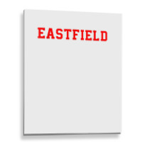 Eastfield Athletic University College Alumni Style T Shirt Metal Print Vertical | Artistshot