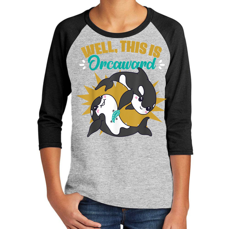 Funny Killer Whale Orca Sea Life Animal Marine Biologist T Shirt Youth 3/4 Sleeve | Artistshot