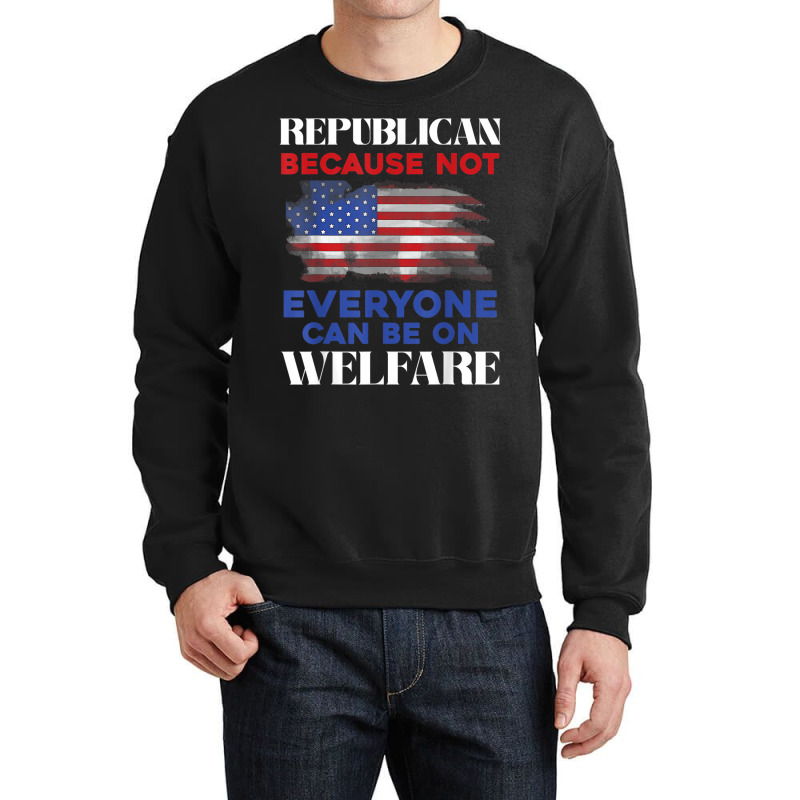 Republican Politics Conservative American Us Flag Republican T Shirt Crewneck Sweatshirt | Artistshot