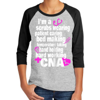 Womens Hard Working Cna Certified Nursing Assistan Youth 3/4 Sleeve | Artistshot