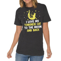 I Love My Tonkinese Cat To Moon Cat Lover Funny Kitten T Shirt Vintage T-shirt | Artistshot