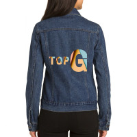 Top G Ladies Denim Jacket | Artistshot