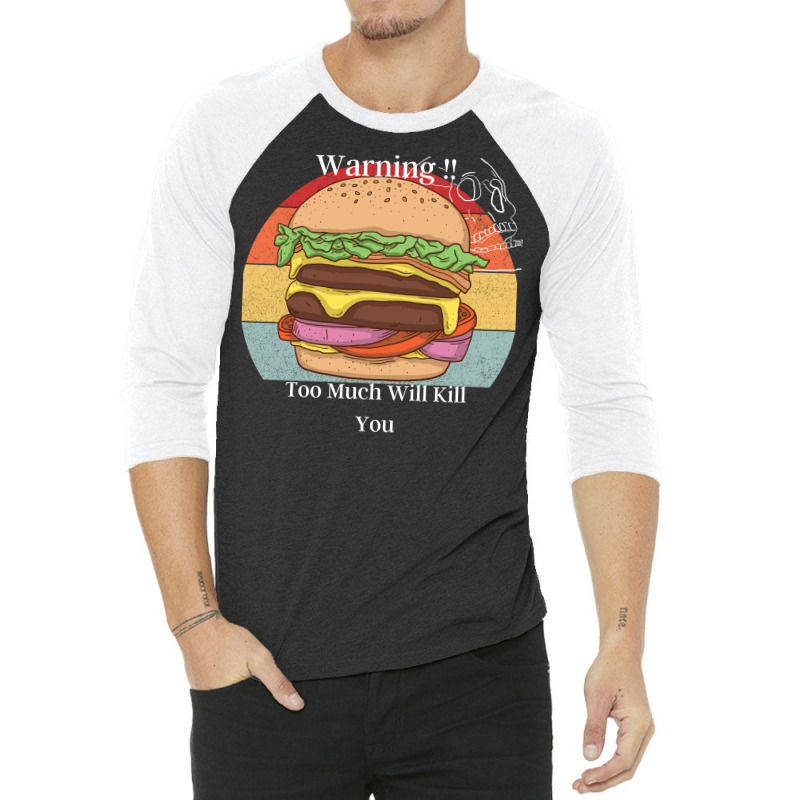 Burger Fat Food 3/4 Sleeve Shirt | Artistshot