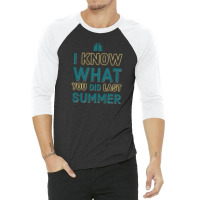 I Know What You Did Last Summer 3/4 Sleeve Shirt | Artistshot