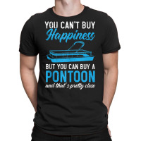 You Can't Buy Happiness But You Can Buy A Pontoon Boat Tank Top T-shirt | Artistshot