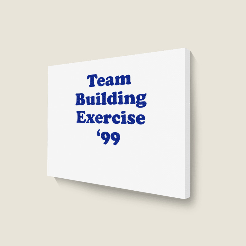 Team Building Exercise 99 Landscape Canvas Print | Artistshot