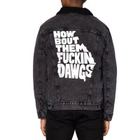 How Bout Them Fuckin Dawgs Georgia Map Unisex Sherpa-lined Denim Jacket | Artistshot