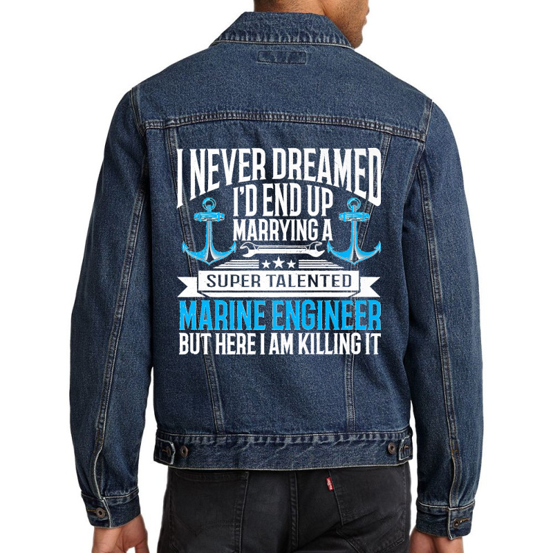 Maritime Engineering Marine Engineering Marine Engineer Premium Men Denim Jacket by TROYHADLEYTRAVIS | Artistshot