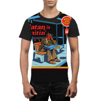 Satan Is Waitin' Graphic T-shirt | Artistshot