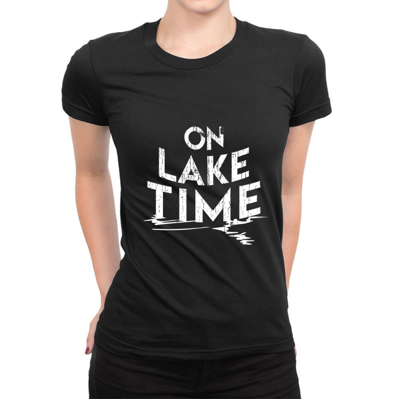 On Lake Time Funny Summer Boating And Fishing Ladies Fitted T-Shirt by degreesgunner | Artistshot