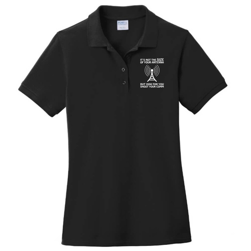 It's Not The Size Of The Antenna Ladies Polo Shirt | Artistshot