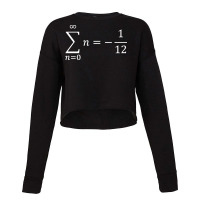 Sum Of All Natural Numbers Calculus And Math Cropped Sweater | Artistshot