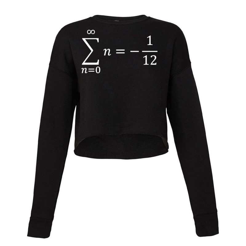 Sum Of All Natural Numbers Calculus And Math Cropped Sweater by JanisIda | Artistshot