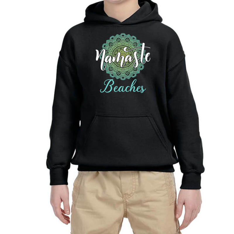 Namaste Beaches Youth Hoodie by greggjvandervor | Artistshot