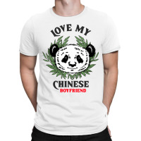 Love My Chinese Boyfriend T-shirt | Artistshot