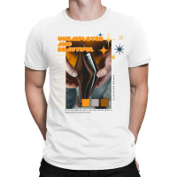 Unemployed And Beautiful T-shirt | Artistshot