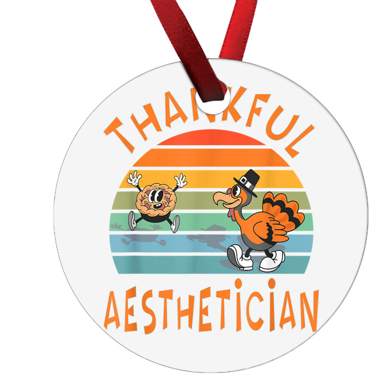 Aesthetician Job Funny Thanksgiving T Shirt Ornament | Artistshot