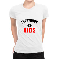 Everybody Vs Aids Ladies Fitted T-shirt | Artistshot