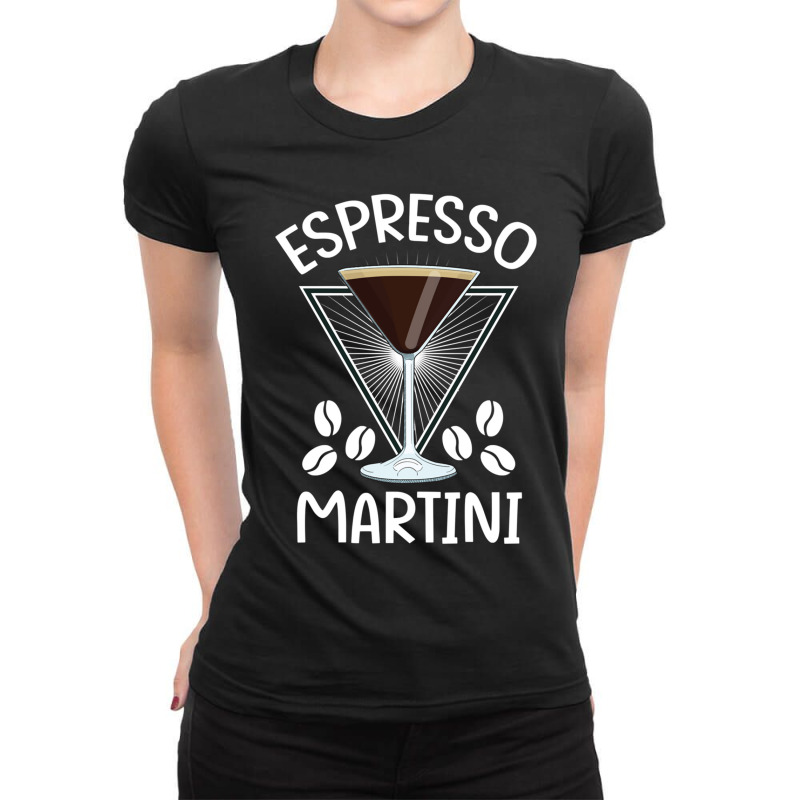 Martini Is The Best Espresso Ladies Fitted T-Shirt by ALLENSTEPHENS | Artistshot