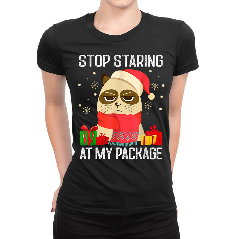 Funny Christmas Stop Staring At My Package Cat Lover T Shirt Ladies Fitted T-Shirt by mollyschq6z | Artistshot