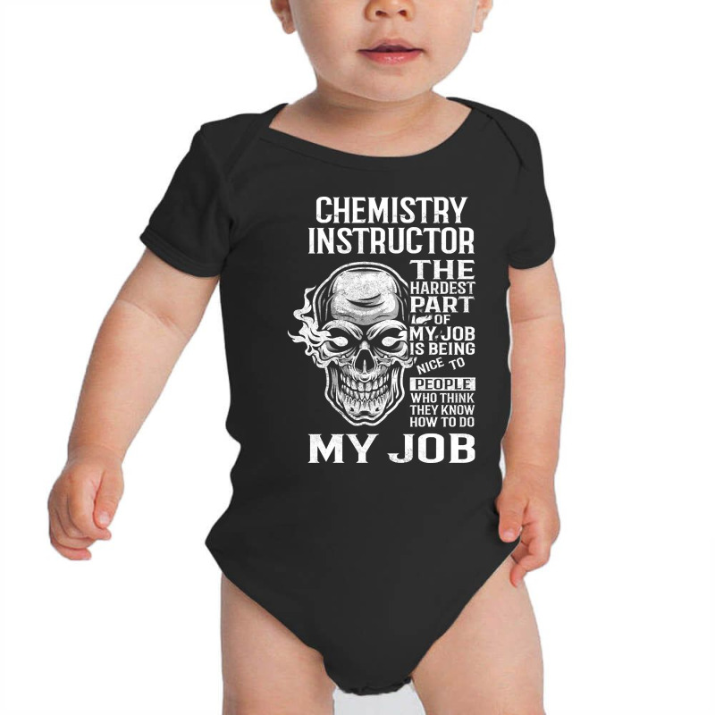 Chemistry Instructor T Shirt - The Hardest Part Gift Item Tee Baby Bodysuit | Artistshot