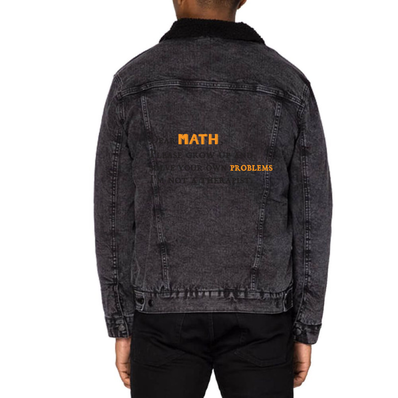 Dear Math Math Teachers Gifts Unisex Sherpa-Lined Denim Jacket by Jerhogen528 | Artistshot