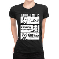 Debunked Myths 2020 Election A Biden Oj Epstein Ladies Fitted T-shirt | Artistshot