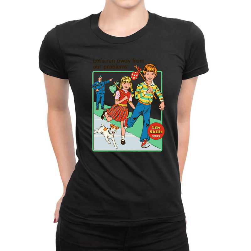 Let's Run Away Ladies Fitted T-Shirt by JosephCatalano | Artistshot