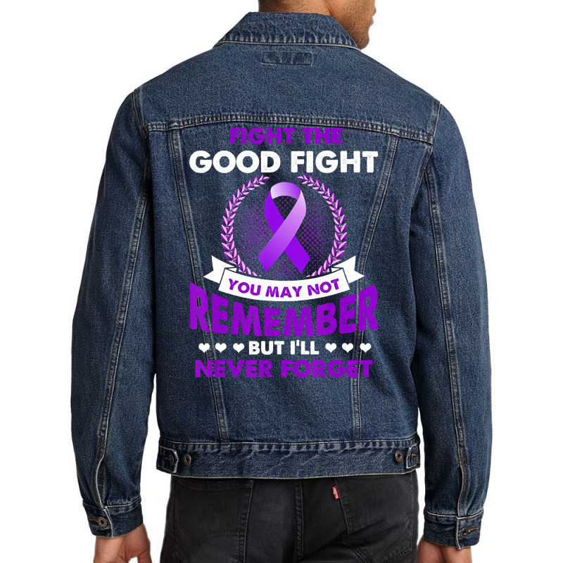 Fight The Good Fight Never Forget Alzheimer Awareness Gift (2) Men Denim Jacket by Inmamlil638 | Artistshot