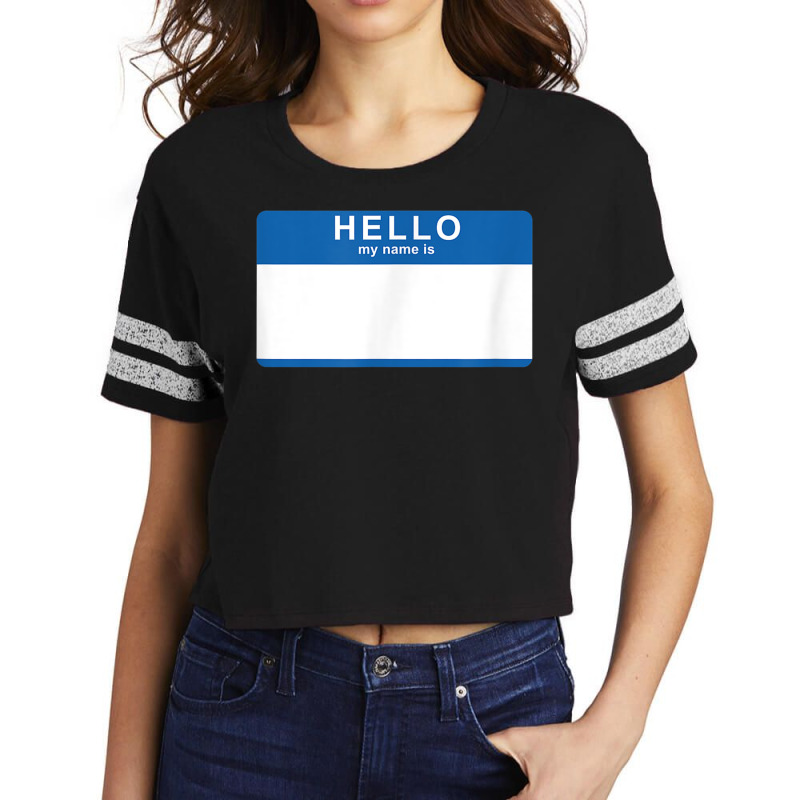 Hello My Name Is Blank Nametag Funny Novelty Scorecard Crop Tee by MalcolmJCausby | Artistshot