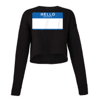 Hello My Name Is Blank Nametag Funny Novelty Cropped Sweater | Artistshot