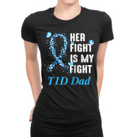 Her Fight Is My Fight T1d Dad Type 1 Diabetes Awareness Raglan Basebal Ladies Fitted T-shirt | Artistshot