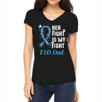 Her Fight Is My Fight T1d Dad Type 1 Diabetes Awareness Raglan Basebal Women's V-neck T-shirt | Artistshot