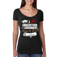 Funny 2022 Graduate I Understood The Assignment Graduation T Shirt Women's Triblend Scoop T-shirt | Artistshot