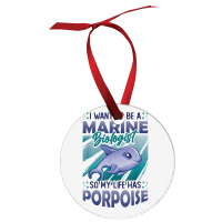 Marine Biologist Life Has Porpoise T Shirt Ornament | Artistshot