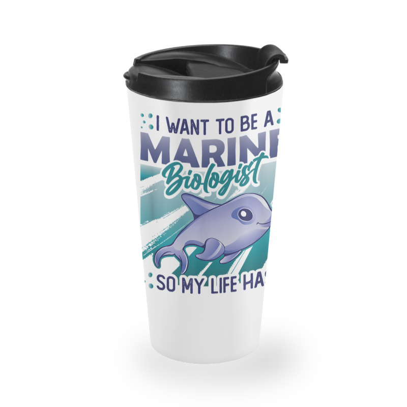 Marine Biologist Life Has Porpoise T Shirt Travel Mug | Artistshot