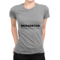 All Is Fair In Love And War Bridgerton Ladies Fitted T-shirt | Artistshot