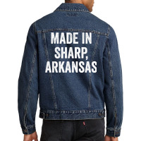 Made In Sharp Arkansas T Shirt Men Denim Jacket | Artistshot