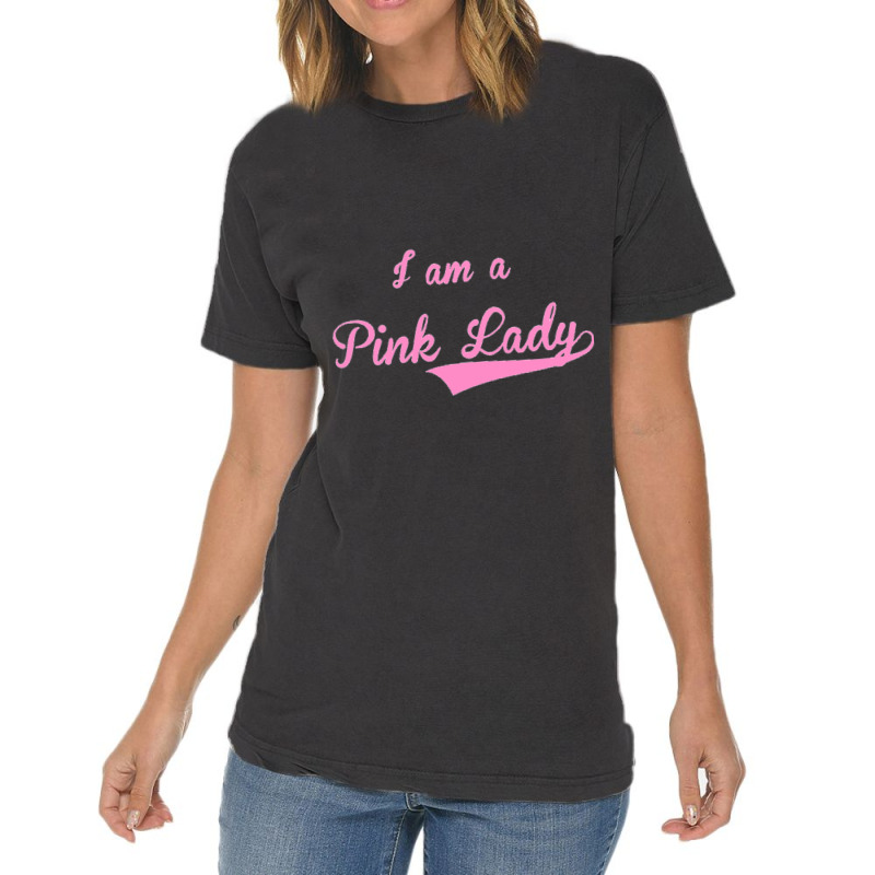 I Am A Pink Lady Vintage T-Shirt by KIJANAOHNSON | Artistshot