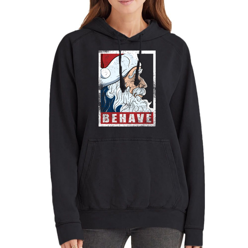 Behave   Santa Clau Vintage Hoodie | Artistshot