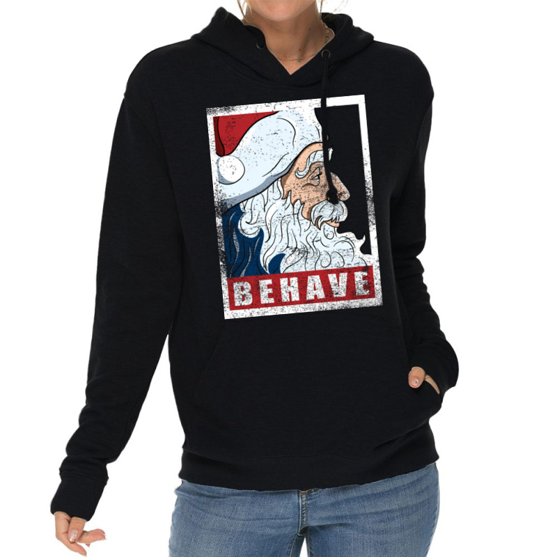 Behave   Santa Clau Lightweight Hoodie | Artistshot