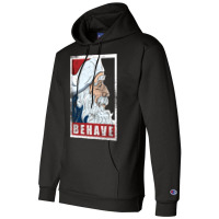 Behave   Santa Clau Champion Hoodie | Artistshot