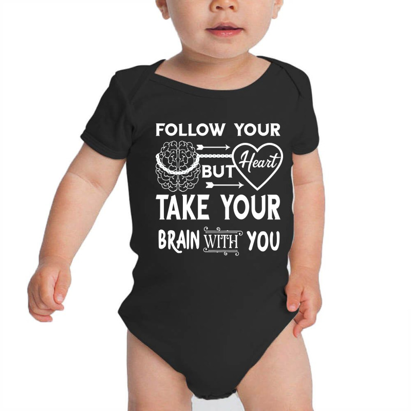 Follw Your Heart Baby Bodysuit by Jankonen637 | Artistshot