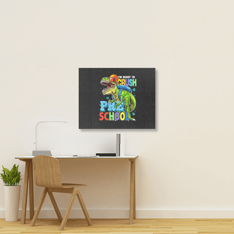 I'm Ready To Crush Preschool Dinosaur Back To School Kids Landscape Canvas Print by JOSEPHDOMINICWILLIS | Artistshot