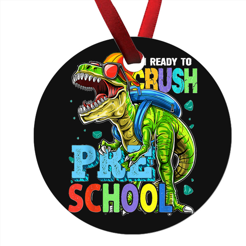 I'm Ready To Crush Preschool Dinosaur Back To School Kids Ornament by JOSEPHDOMINICWILLIS | Artistshot