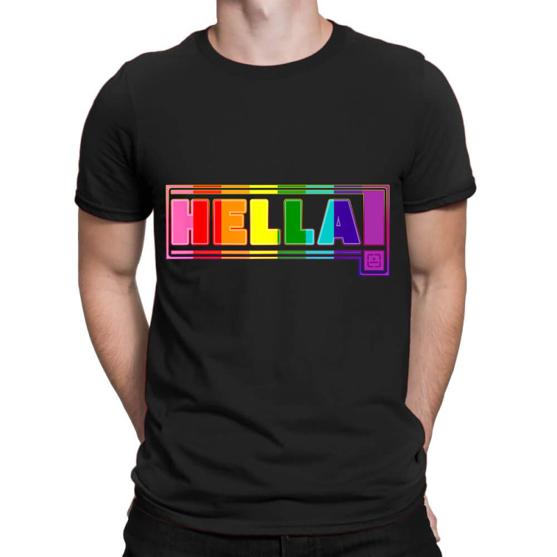 Hella Proud In Rainbow Flag Colors  Lgbt Gay Pride Month  Tshirt T-shirt | Artistshot
