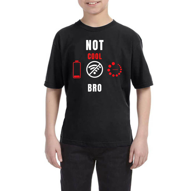 Funny Video Games Not Cool Bro Gamer Developers Electronics Youth Tee by fenderbendable | Artistshot