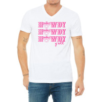 Howdy Yall Rodeo Western Country Southern Cowgirl & Cowbo V-neck Tee | Artistshot