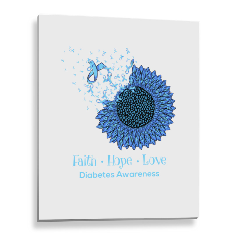 Sunflower Faith Hope Love Diabetes Awareness Diabetic Gifts Long Sleev Metal Print Vertical | Artistshot